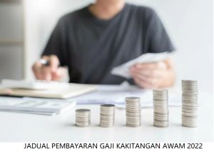 JADUAL GAJI KAKITANGAN AWAM 2022